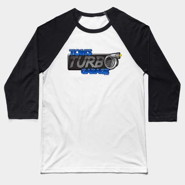 Tom's Turbo Garage Logo Baseball T-Shirt by TomsTurboGarage